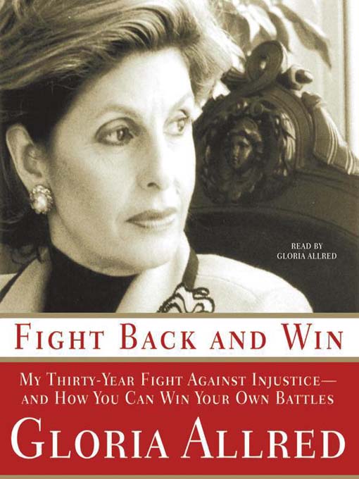 Title details for Fight Back and Win by Gloria Allred - Wait list